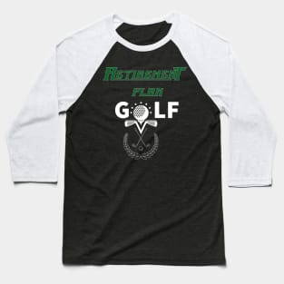 Golf Retirement Plan Baseball T-Shirt